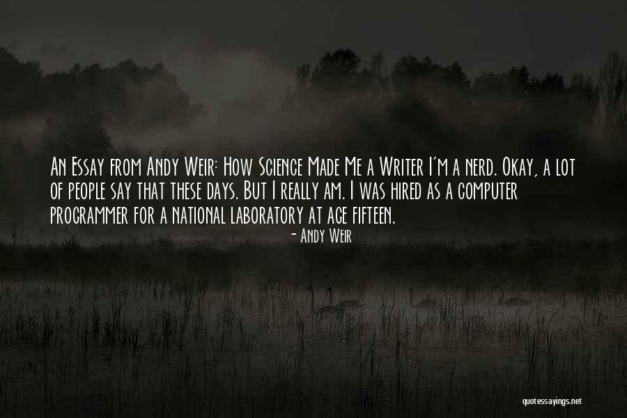 Laboratory Science Quotes By Andy Weir Laboratory Science Quotes By Andy Weir