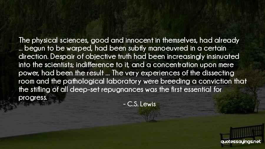 Laboratory Science Quotes By C.S. Lewis Laboratory Science Quotes By C.S. Lewis