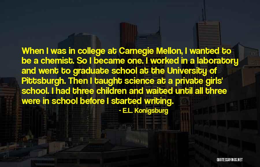 Laboratory Science Quotes By E.L. Konigsburg Laboratory Science Quotes By E.L. Konigsburg