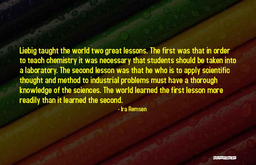 Laboratory Science Quotes By Ira Remsen Laboratory Science Quotes By Ira Remsen
