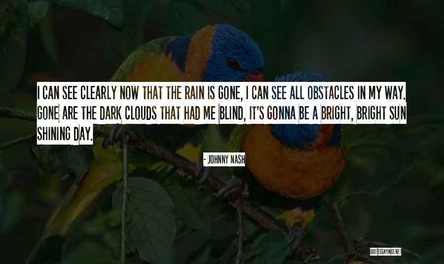 Laboratuvar Fareleri Quotes By Johnny Nash Laboratuvar Fareleri Quotes By Johnny Nash