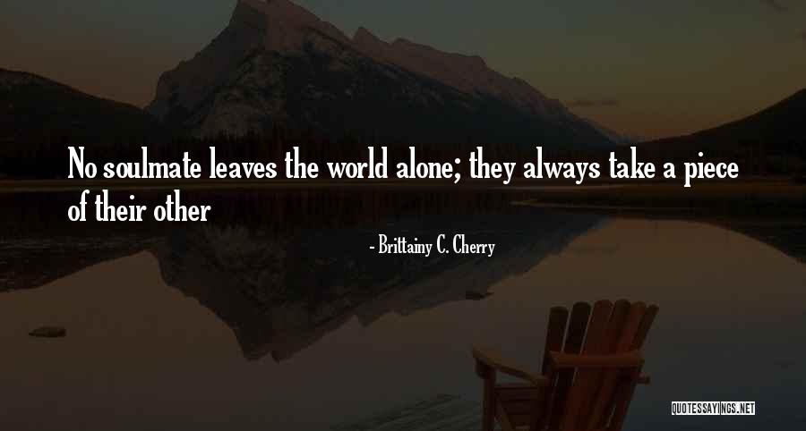 Labordayon Quotes By Brittainy C. Cherry Labordayon Quotes By Brittainy C. Cherry