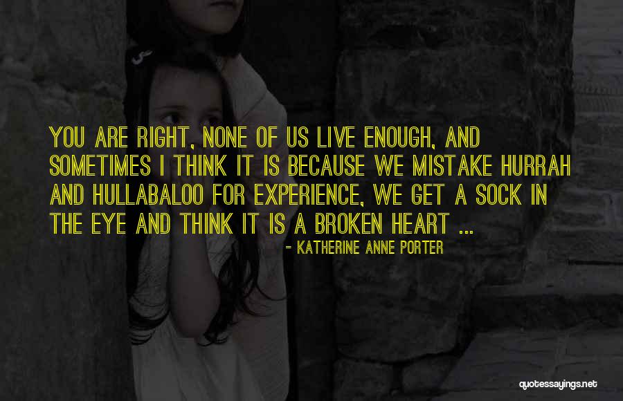Laborem Quotes By Katherine Anne Porter Laborem Quotes By Katherine Anne Porter