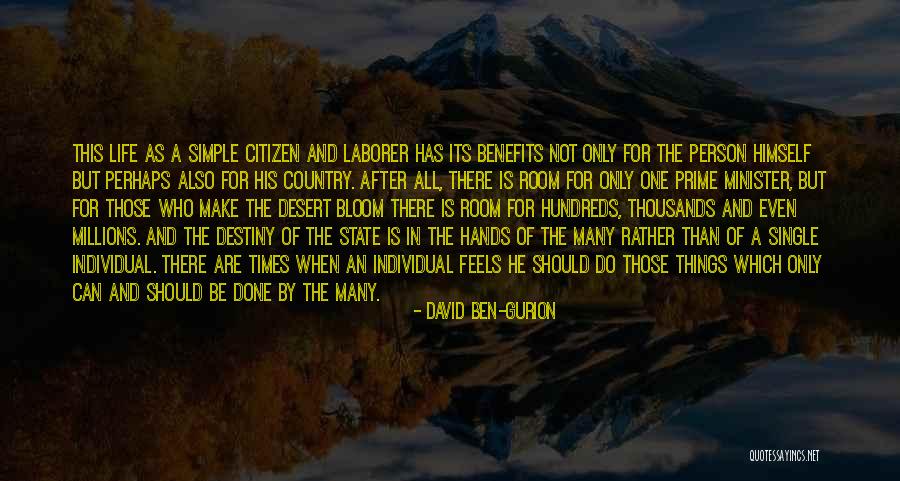 Laborer Quotes By David Ben-Gurion Laborer Quotes By David Ben-Gurion