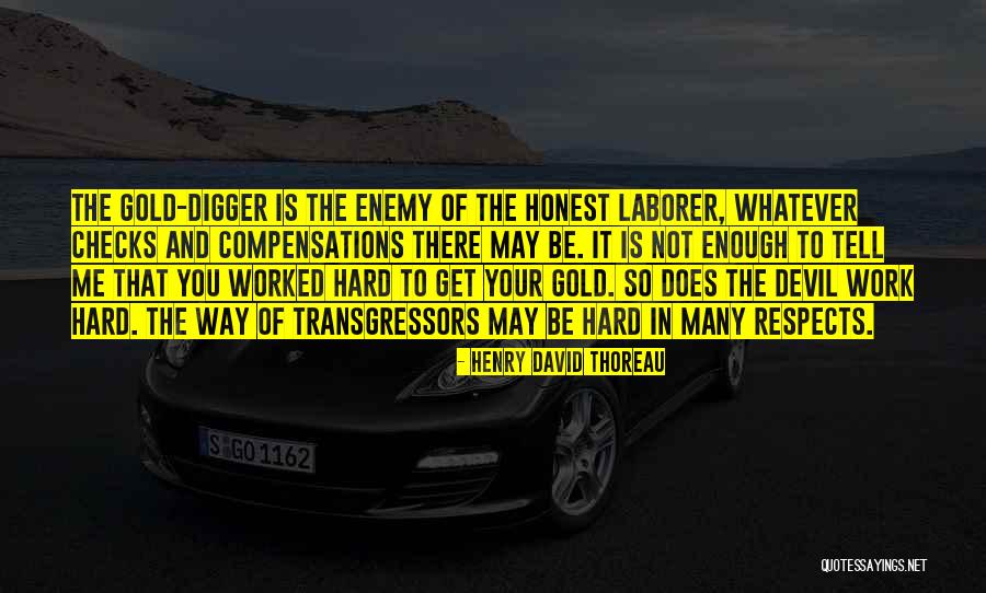 Laborer Quotes By Henry David Thoreau Laborer Quotes By Henry David Thoreau