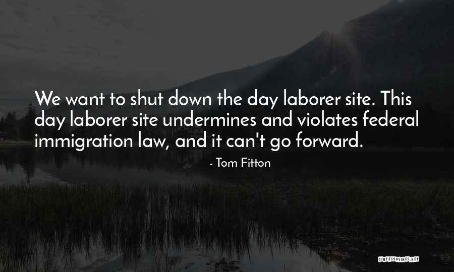 Laborer Quotes By Tom Fitton Laborer Quotes By Tom Fitton