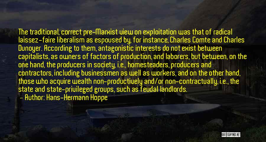Laborers Quotes By Hans-Hermann Hoppe