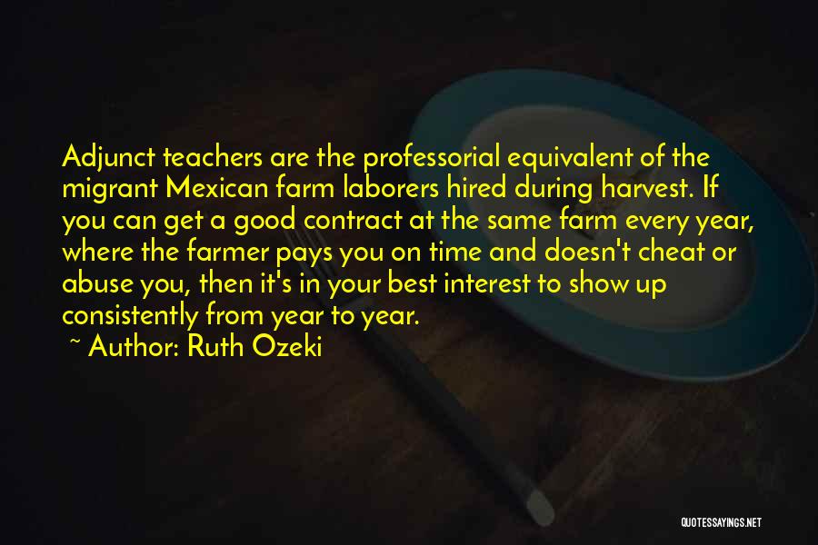 Laborers Quotes By Ruth Ozeki