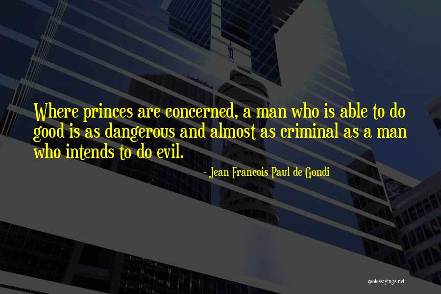 Laborie Wine Quotes By Jean Francois Paul De Gondi Laborie Wine Quotes By Jean Francois Paul De Gondi