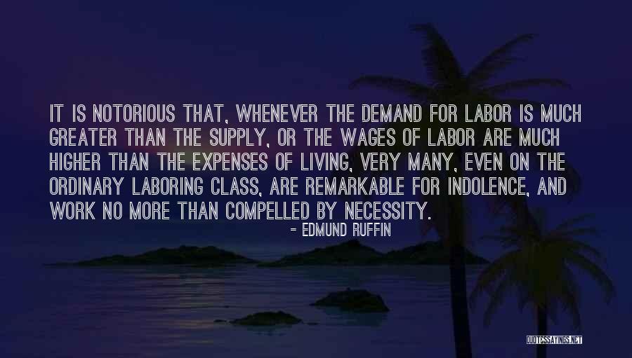 Laboring Class Quotes By Edmund Ruffin Laboring Class Quotes By Edmund Ruffin