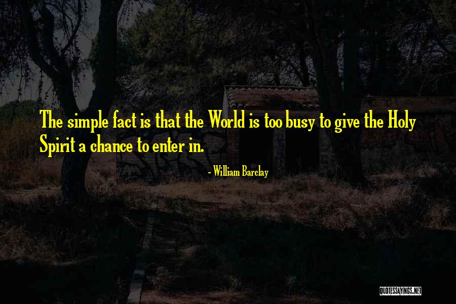 Laboriosidad Frases Quotes By William Barclay Laboriosidad Frases Quotes By William Barclay