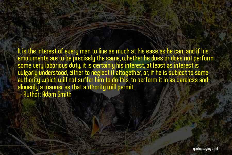 Laborious Quotes By Adam Smith