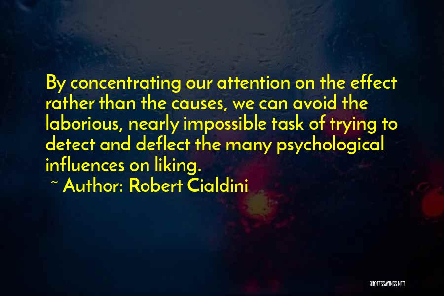Laborious Quotes By Robert Cialdini
