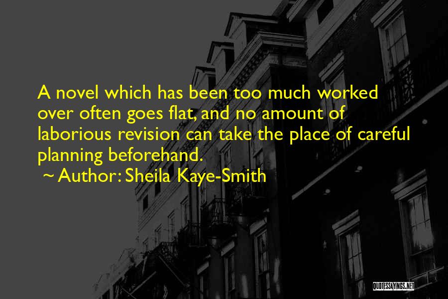 Laborious Quotes By Sheila Kaye-Smith