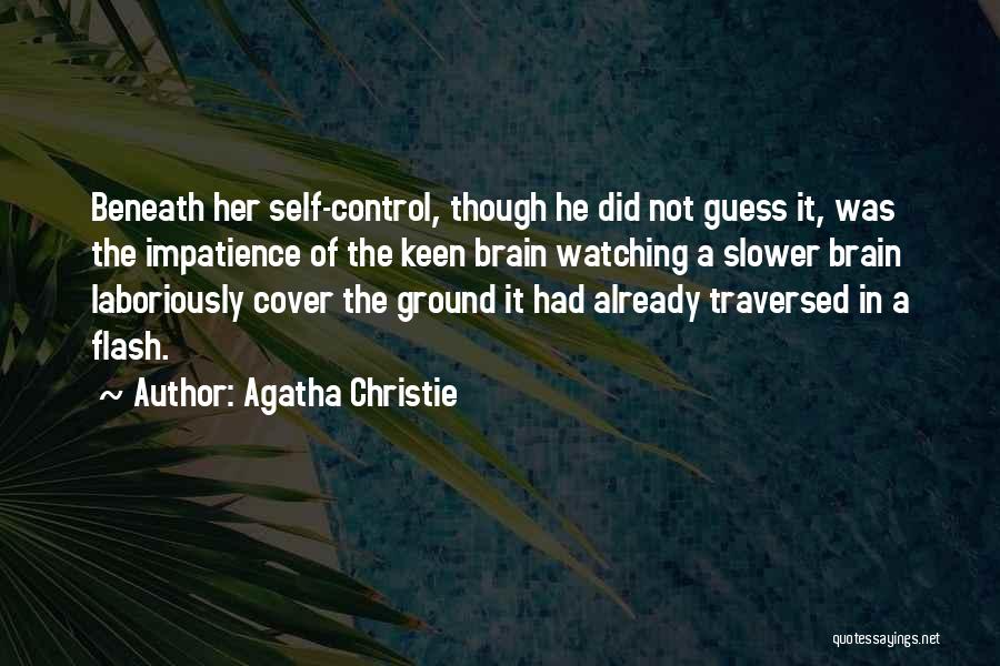 Laboriously Quotes By Agatha Christie