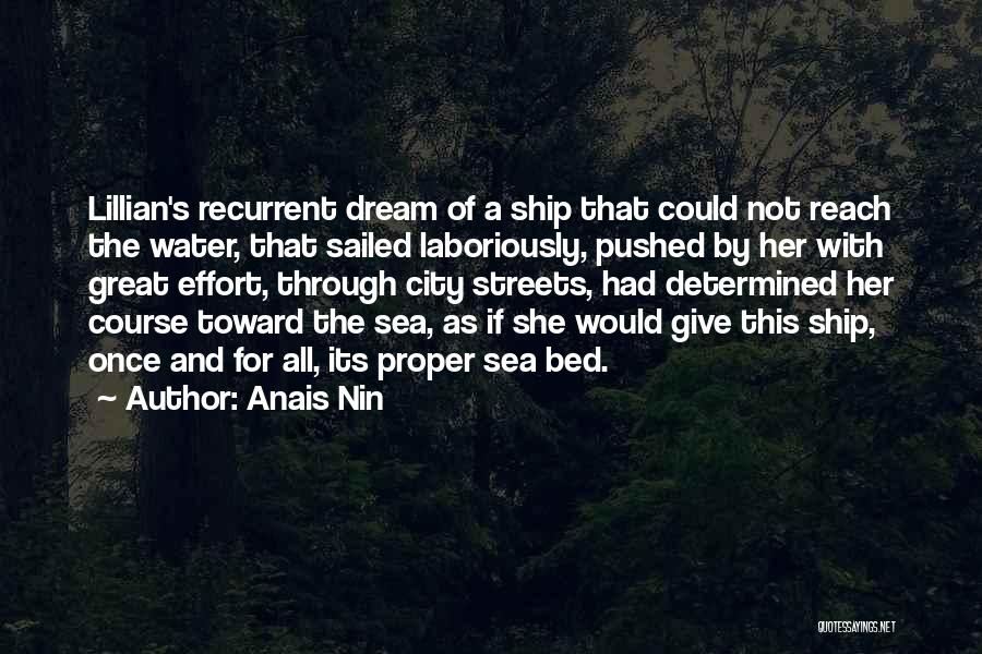 Laboriously Quotes By Anais Nin