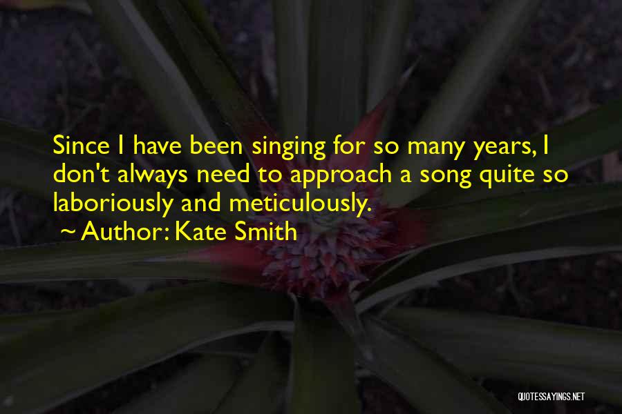 Laboriously Quotes By Kate Smith