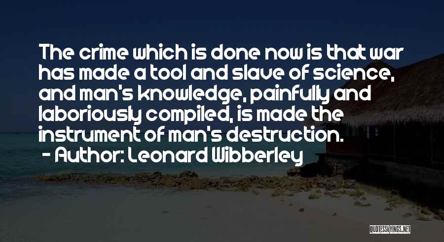 Laboriously Quotes By Leonard Wibberley