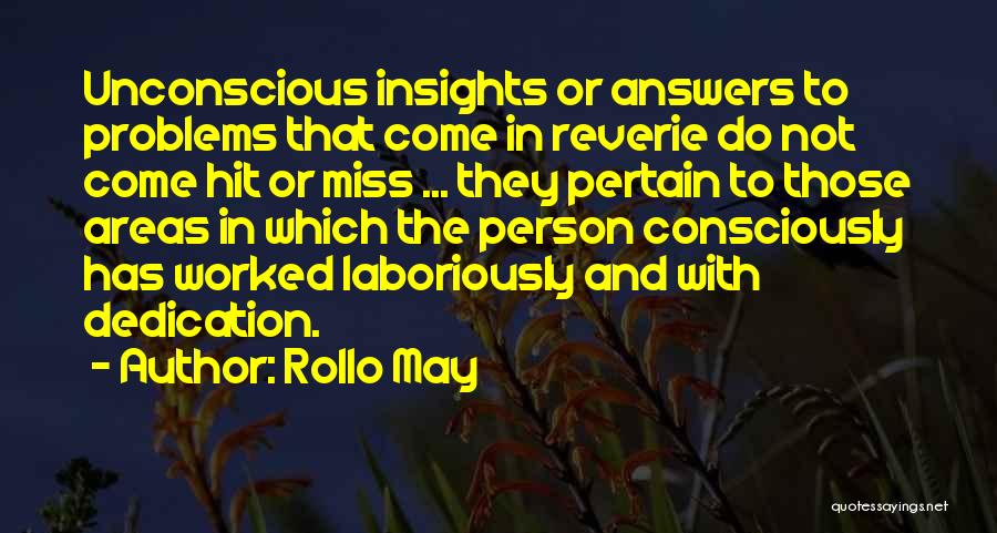 Laboriously Quotes By Rollo May