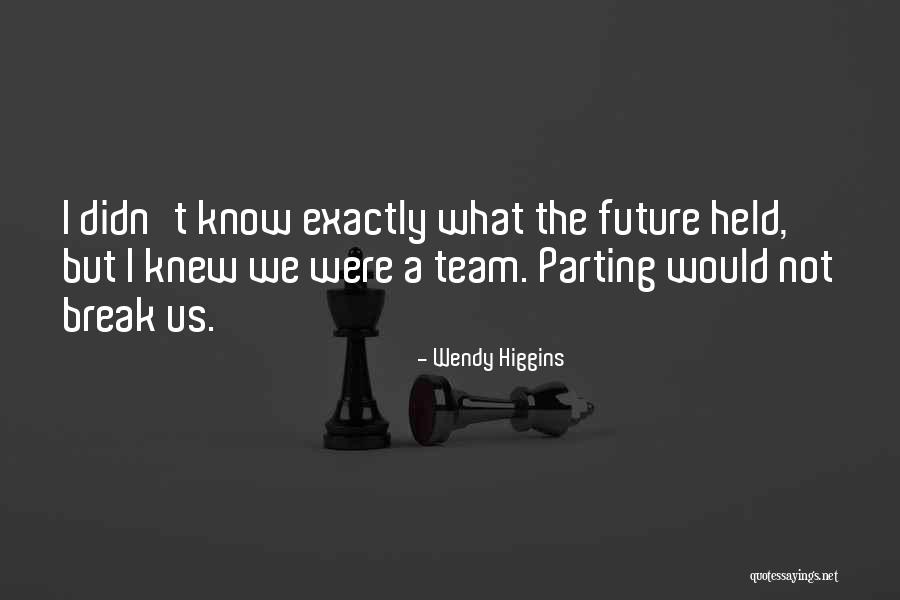 Laborsmart Quotes By Wendy Higgins Laborsmart Quotes By Wendy Higgins
