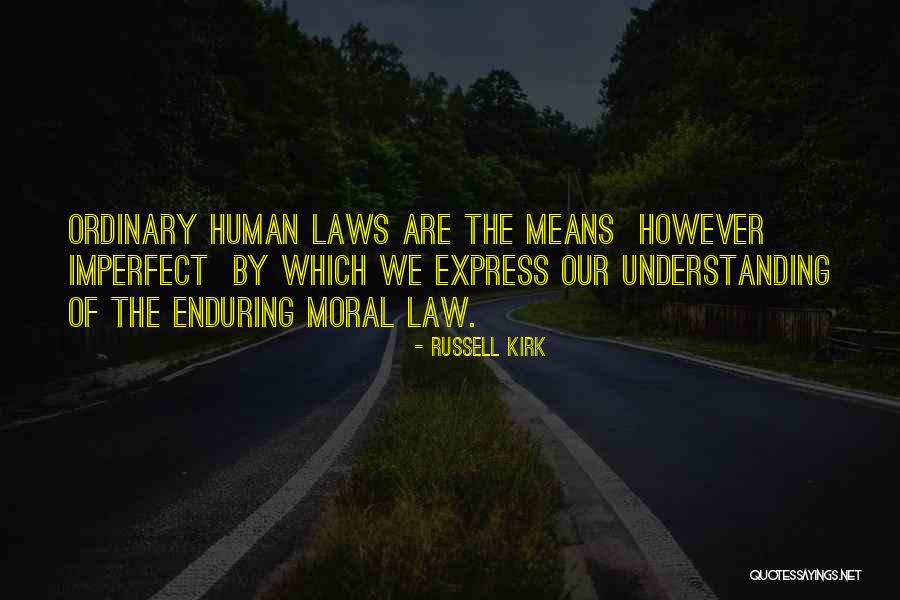 Laborteaux Boys Quotes By Russell Kirk Laborteaux Boys Quotes By Russell Kirk