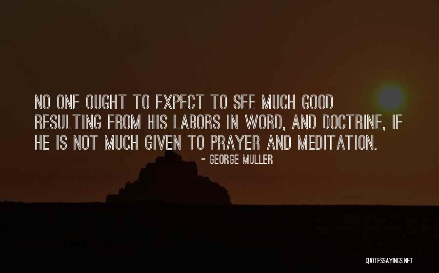 Laborteaux From Little House Quotes By George Muller Laborteaux From Little House Quotes By George Muller