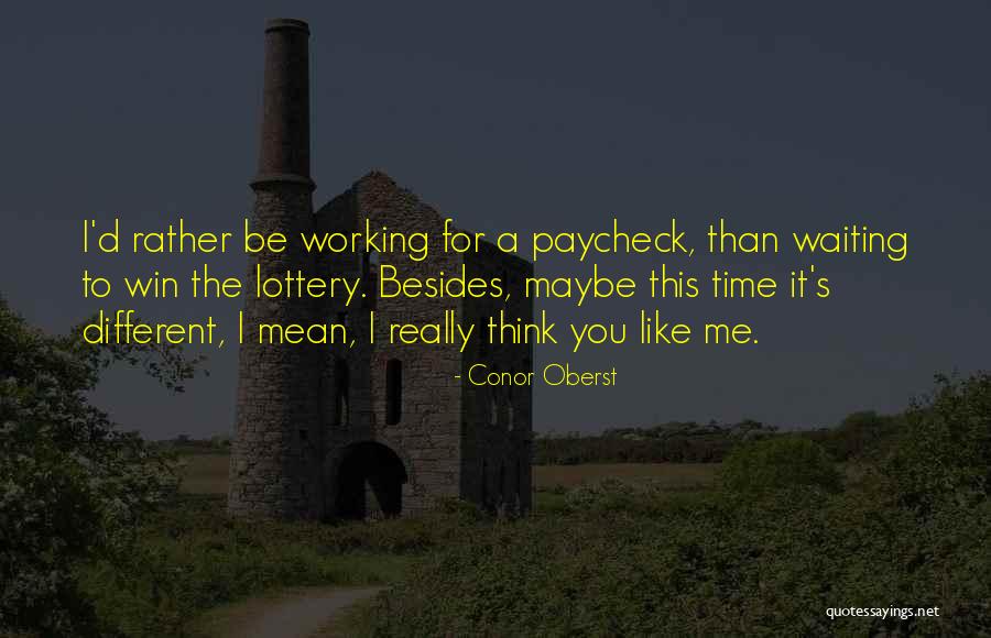 Labouchere Family Quotes By Conor Oberst Labouchere Family Quotes By Conor Oberst