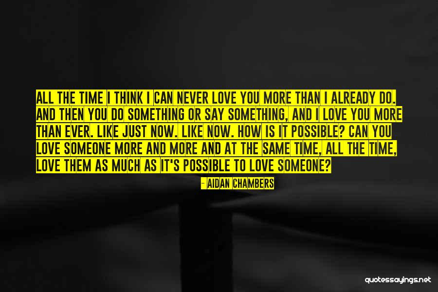 Labour Day Weekend Quotes By Aidan Chambers Labour Day Weekend Quotes By Aidan Chambers