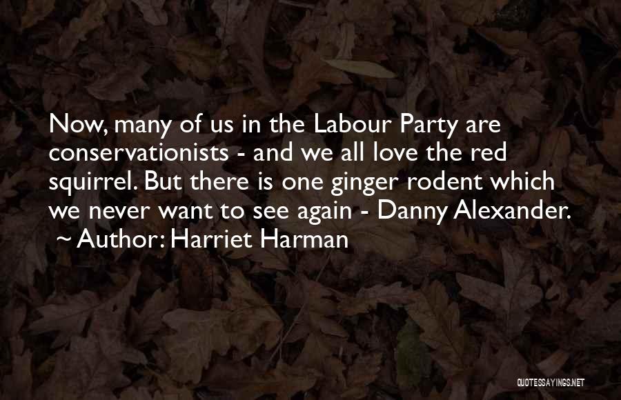 Labour Of Love Quotes By Harriet Harman