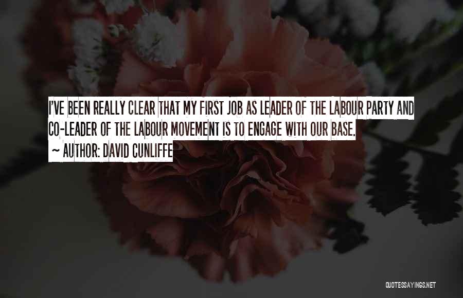 Labour Party Quotes By David Cunliffe