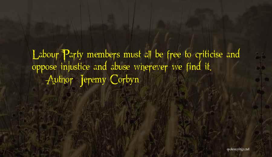 Labour Party Quotes By Jeremy Corbyn