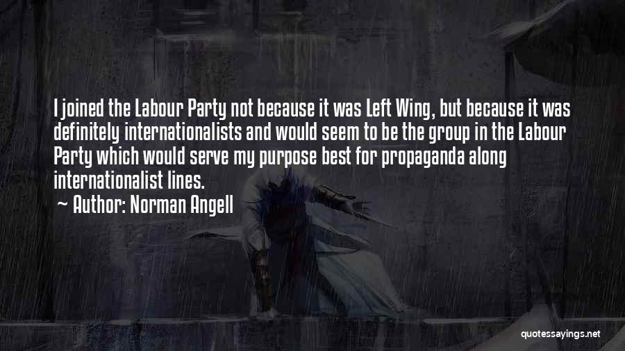 Labour Party Quotes By Norman Angell
