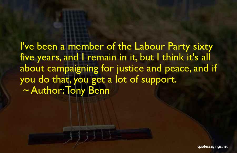 Labour Party Quotes By Tony Benn