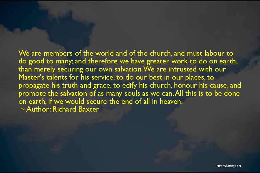 Labour Work Quotes By Richard Baxter