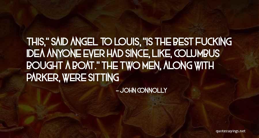 Labourdepartment Quotes By John Connolly Labourdepartment Quotes By John Connolly