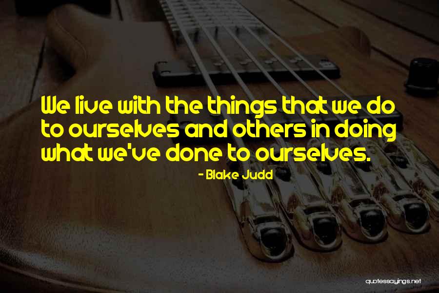 Labourers Jobs Quotes By Blake Judd Labourers Jobs Quotes By Blake Judd