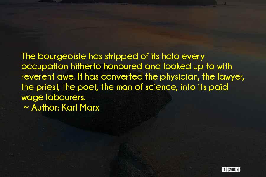 Labourers Quotes By Karl Marx