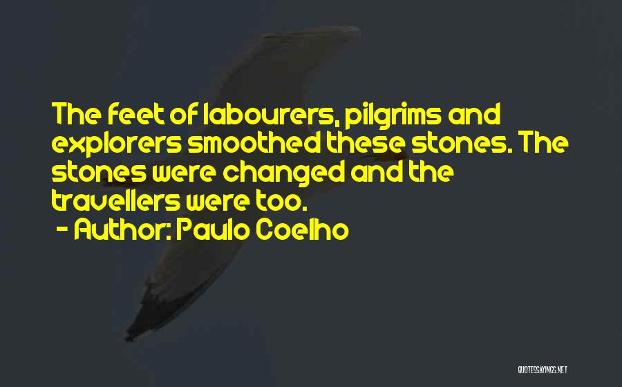 Labourers Quotes By Paulo Coelho