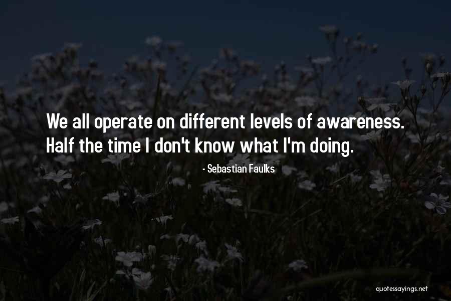 Laboush Quotes By Sebastian Faulks Laboush Quotes By Sebastian Faulks