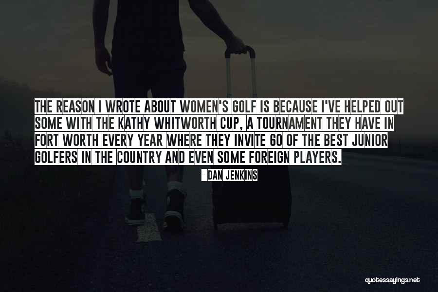 Labovick Quotes By Dan Jenkins Labovick Quotes By Dan Jenkins