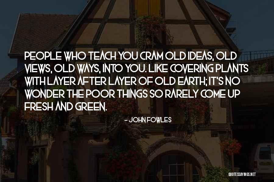 Labra Quotes By John Fowles Labra Quotes By John Fowles