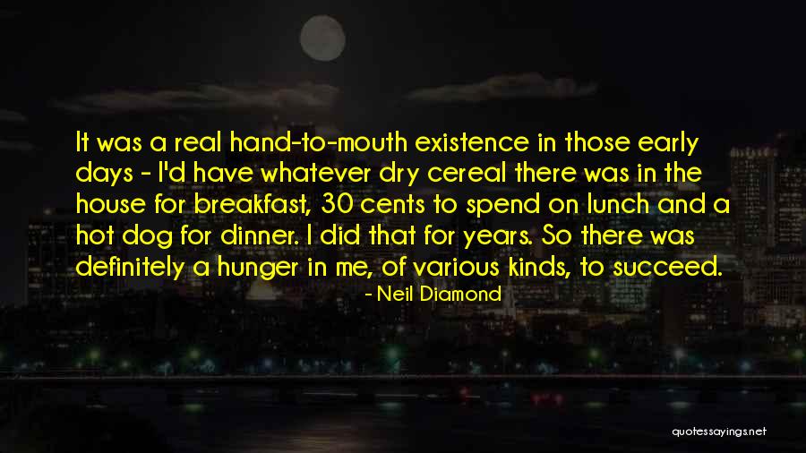 Labra Quotes By Neil Diamond Labra Quotes By Neil Diamond