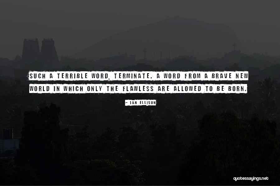Labrakitas Quotes By Jan Ellison Labrakitas Quotes By Jan Ellison