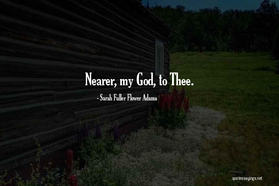 Labranche Quotes By Sarah Fuller Flower Adams Labranche Quotes By Sarah Fuller Flower Adams