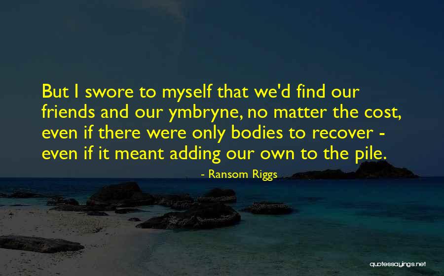 Labrousse Propiedades Quotes By Ransom Riggs Labrousse Propiedades Quotes By Ransom Riggs