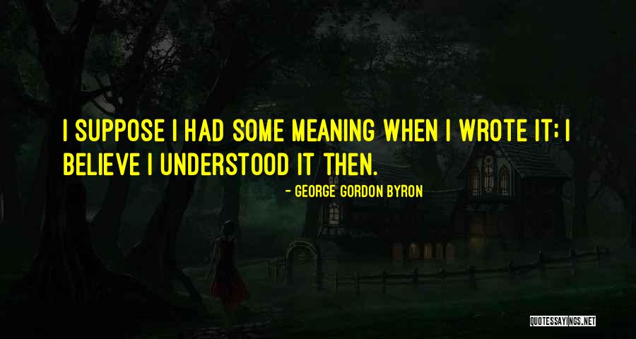 Labrovic Robert Quotes By George Gordon Byron Labrovic Robert Quotes By George Gordon Byron