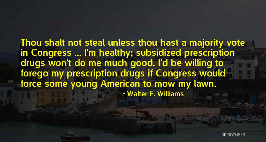 Labunski Bakery Quotes By Walter E. Williams Labunski Bakery Quotes By Walter E. Williams
