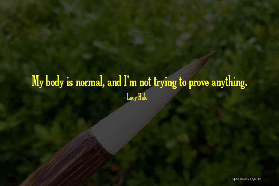 Laburaku Quotes By Lucy Hale Laburaku Quotes By Lucy Hale