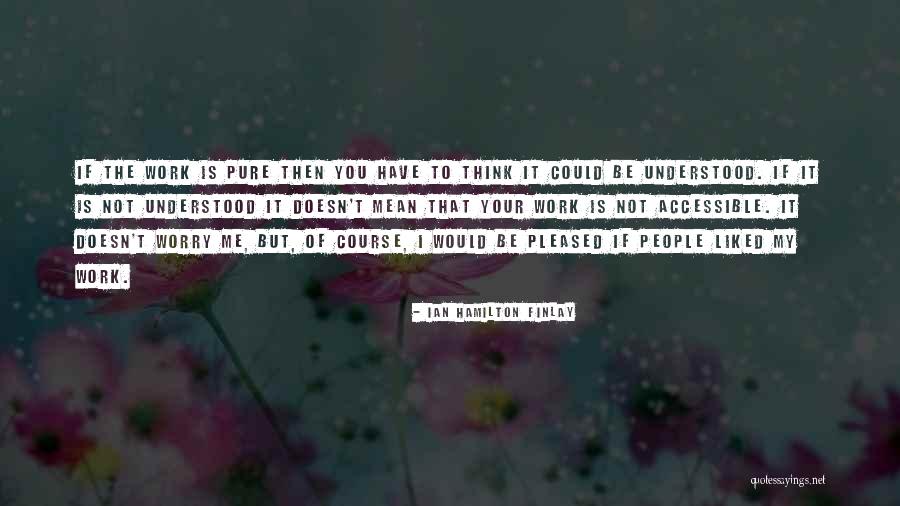 Labusky Quotes By Ian Hamilton Finlay Labusky Quotes By Ian Hamilton Finlay