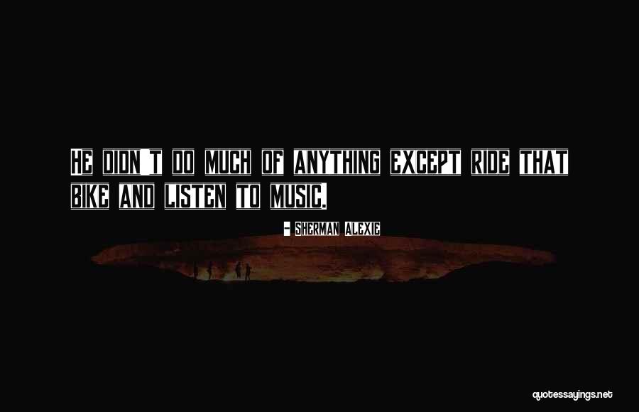 Labuta Priberam Quotes By Sherman Alexie Labuta Priberam Quotes By Sherman Alexie